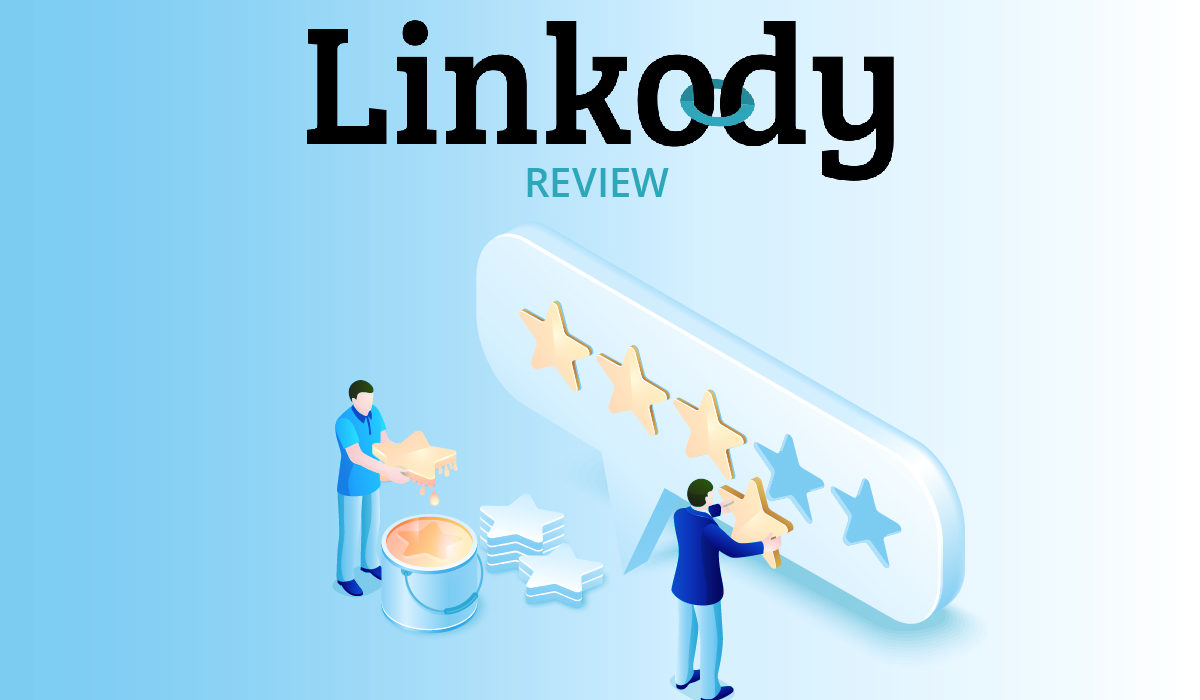 Linkody – Backlink Management Tool Review